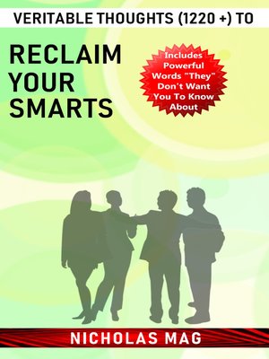 cover image of Veritable Thoughts (1220 +) to Reclaim Your Smarts
